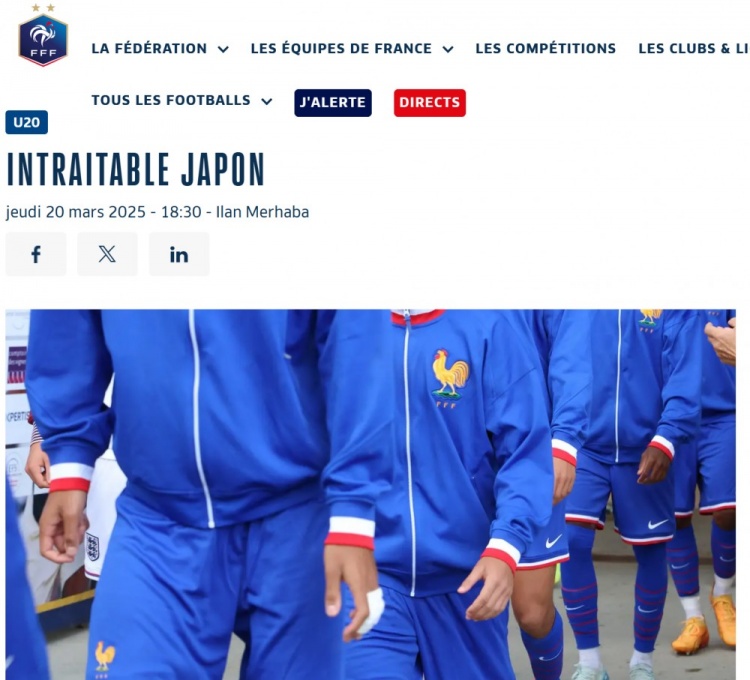  法國U20在熱身賽1-3日本U20，法國足協(xié)官網(wǎng)稱日本隊(duì)“勢(shì)不可擋”